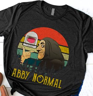 Abby Normal T-Shirt