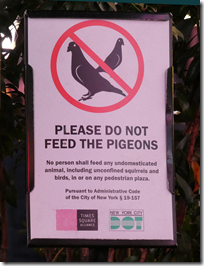 NYC 20191206 Do Not Feed The Pigeons