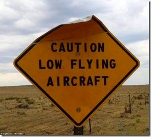 Caution Low Flying Aircraft
