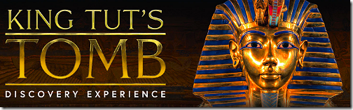 King Tut's Tomb Experience